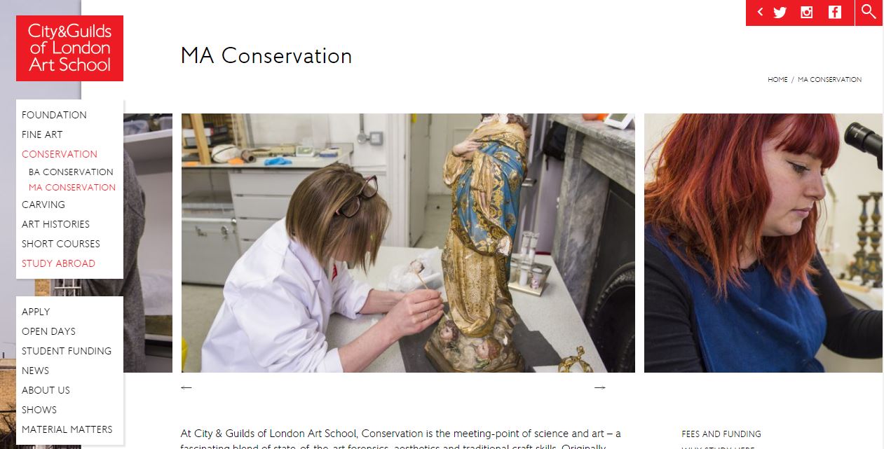 City & Guilds of London Art School website for postgraduate conservation study